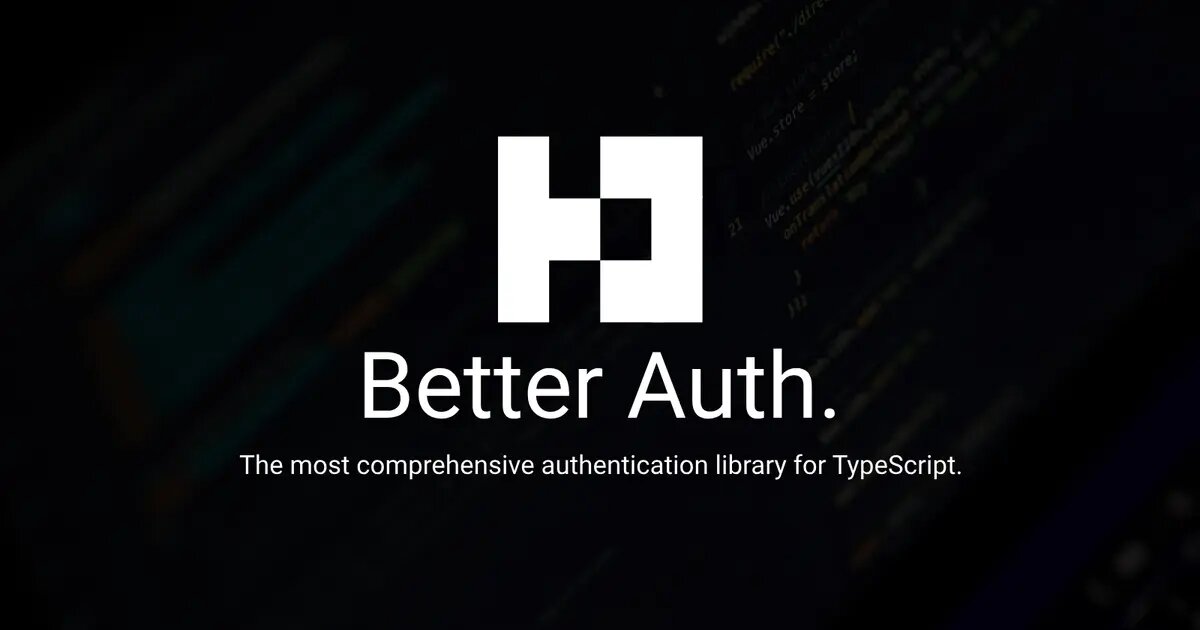 Better Auth : L’authentification en TypeScript à portée de main
